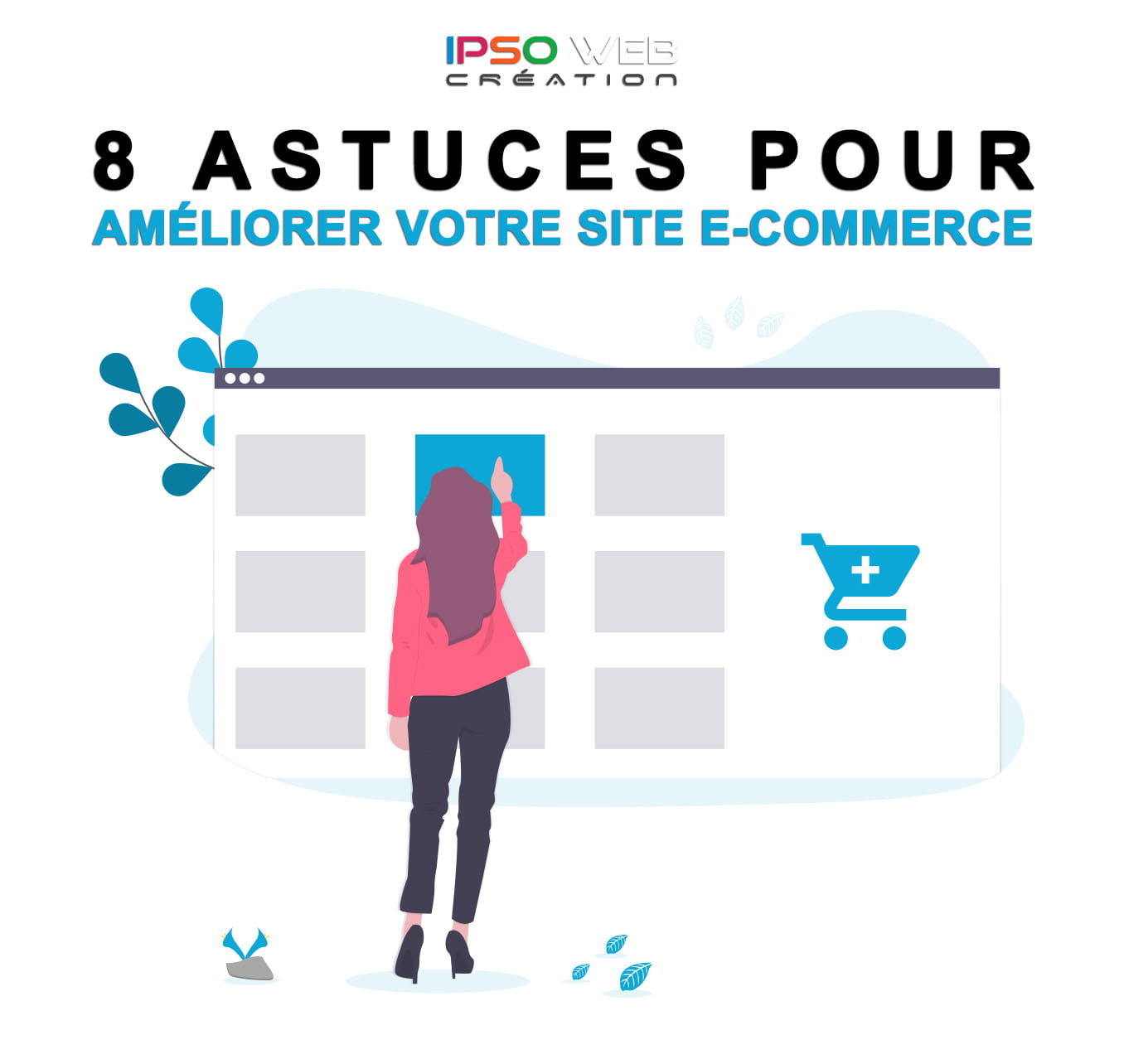 8-astuces-ameliorer-e-commerce-ipso-web